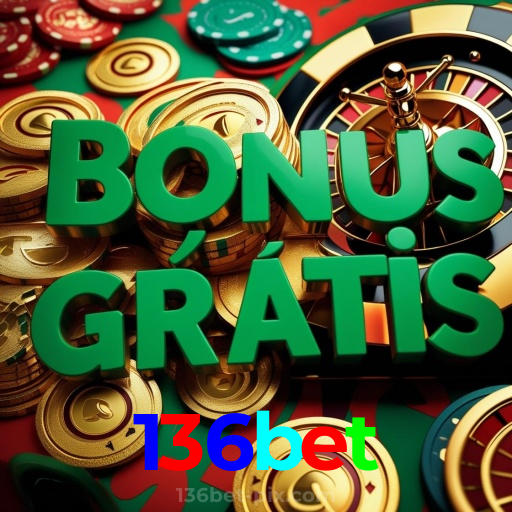 136bet：Onde sua sorte brilha: cassino online com futebol e jogos emocionantes!