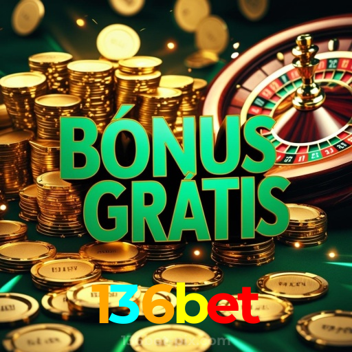 136bet：Jogue poker, aposte no futebol e ganhe em grandes jogos de cassino!