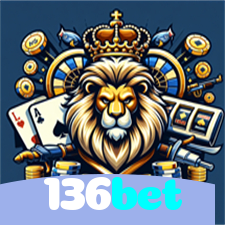 136bet：Jogue slots, aposte no futebol e vença em grandes mesas de poker!