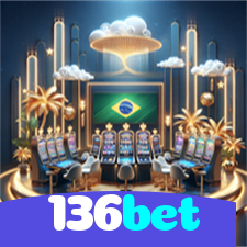 136bet：Jogue slots, roleta e aposte no futebol para grandes vitórias!