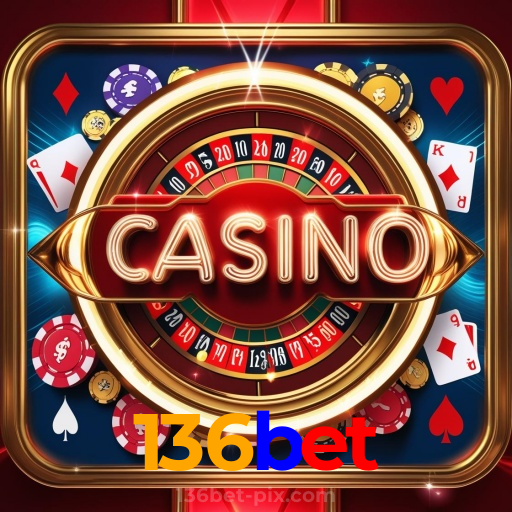 136bet：Jogue blackjack, aposte no futebol e vença com grandes prêmios!